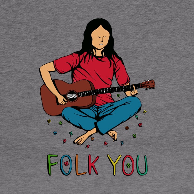 Folk You Guitar Hippie by studiogooz